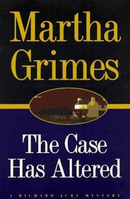 The Case Has Altered (Richard Jury Mysteries) B001S5HZCC Book Cover