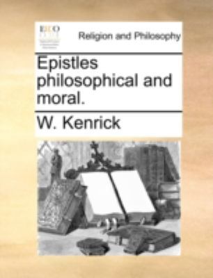 Epistles Philosophical and Moral. 1140737813 Book Cover