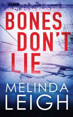 Bones Don't Lie 1543640265 Book Cover