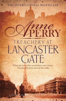 Treachery at Lancaster Gate (Thomas Pitt Myster... 1472219554 Book Cover