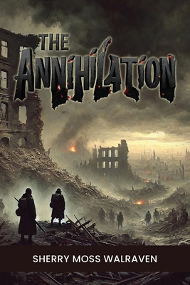 The Annihilation B0GNHS6B22 Book Cover