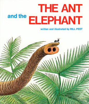 The Ant and the Elephant 0395292050 Book Cover
