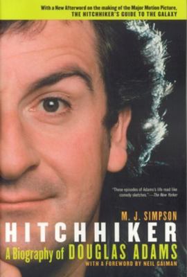 Hitchhiker: A Biography of Douglas Adams 1932112359 Book Cover