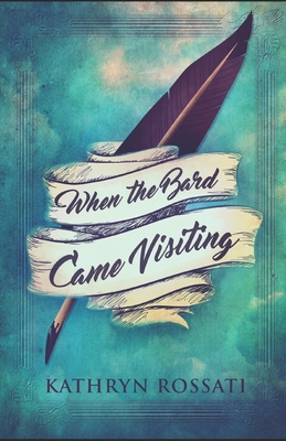 When The Bard Came Visiting 1658834933 Book Cover