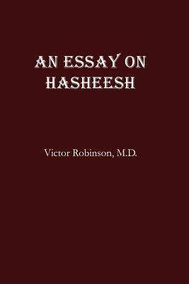 An Essay On Hasheesh 1434808971 Book Cover