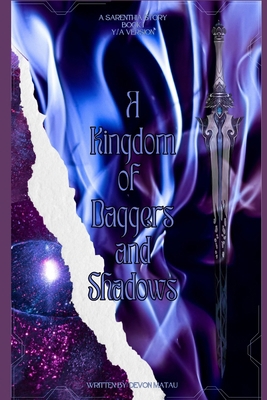 A Kingdom of Daggers and Shadows: A Sarethia St... B0CJL27BJK Book Cover