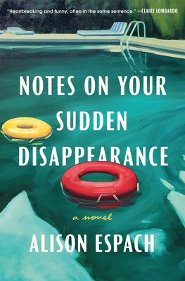 Notes on Your Sudden Disappearance 1250823145 Book Cover