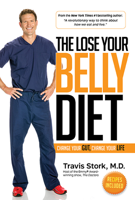 The Lose Your Belly Diet: Change Your Gut, Chan... 1939457599 Book Cover