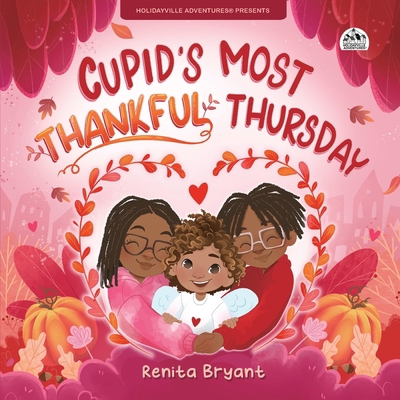 Cupid's Most Thankful Thursday 196387482X Book Cover