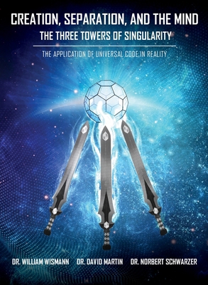 Creation, Separation, and the Mind - The Three ... B0D98ZYGCY Book Cover