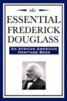 The Essential Frederick Douglass (an African Am... 1604592532 Book Cover