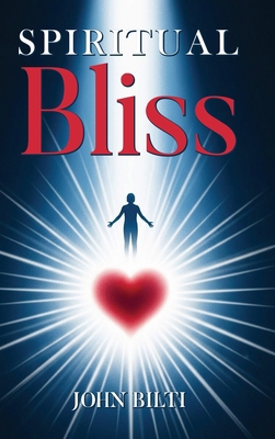 Spiritual Bliss B0G87WK2Z7 Book Cover