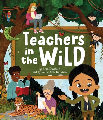 Teachers in the Wild 0316516309 Book Cover