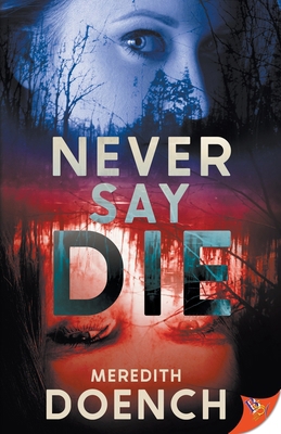 Never Say Die B0GJ3S12GZ Book Cover