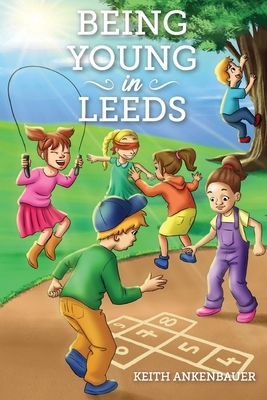 Being Young in Leeds 1965413250 Book Cover
