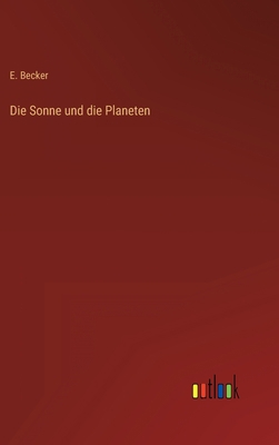 Die Sonne und die Planeten [German] 3368428691 Book Cover
