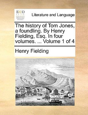 The History of Tom Jones, a Foundling. by Henry... 1170667910 Book Cover