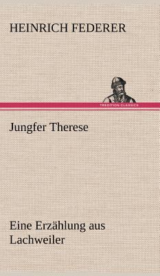 Jungfer Therese [German] 3847248219 Book Cover