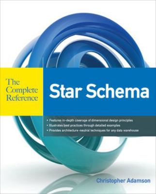 Star Schema the Complete Reference 0071744320 Book Cover