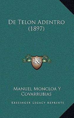 De Telon Adentro (1897) [Spanish] 1167570197 Book Cover