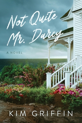 Not Quite Mr. Darcy B0CJH8Y94V Book Cover