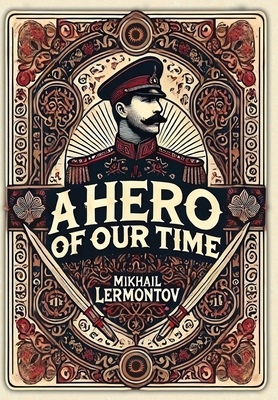 A Hero of Our Time (Collector's Edition) (Lamin... 199862109X Book Cover