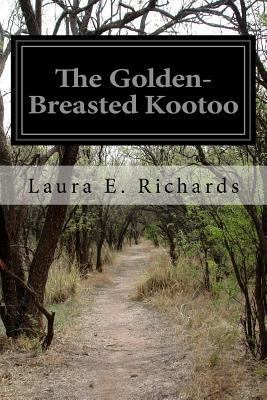 The Golden-Breasted Kootoo 153285840X Book Cover