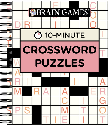 Brain Games - 10 Minute: Crossword Puzzles (Pin... 164030164X Book Cover