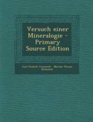 Versuch Einer Mineralogie - Primary Source Edition [German] 1295197510 Book Cover