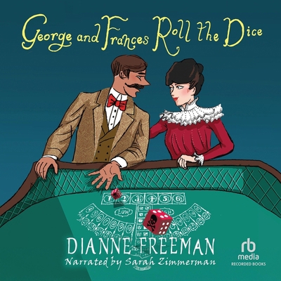 George and Frances Roll the Dice B0FTC9Z6J2 Book Cover