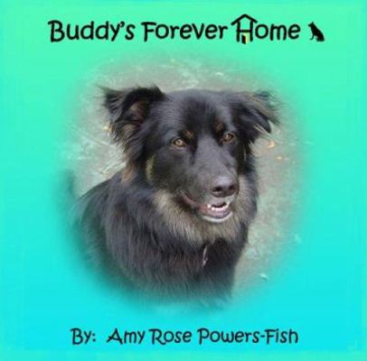 Buddy's Forever Home 1598791923 Book Cover