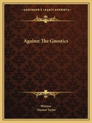 Against The Gnostics 1162882867 Book Cover
