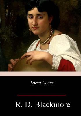 Lorna Doone: A Romance of Exmoor 1978438311 Book Cover