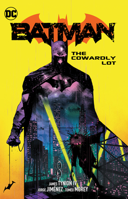 Batman Vol. 4: The Cowardly Lot 177952319X Book Cover