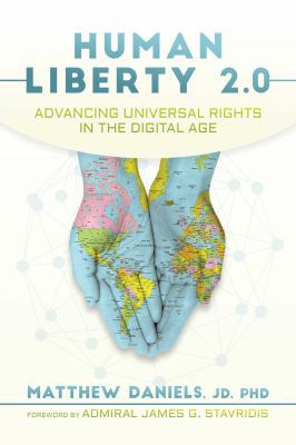 Human Liberty 2.0: Advancing Universal Rights i... 1642931004 Book Cover