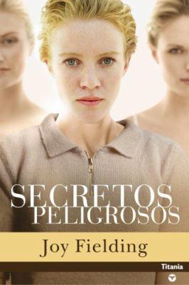 Secretos Peligrosos [Spanish] 8496711153 Book Cover