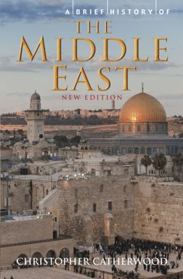 A Brief History of the Middle East 076244102X Book Cover