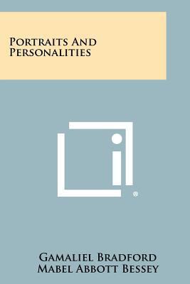 Portraits and Personalities 1258338629 Book Cover