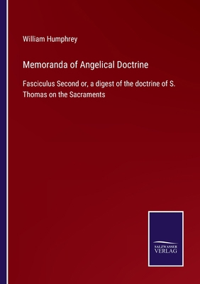 Memoranda of Angelical Doctrine: Fasciculus Sec... 3752564482 Book Cover