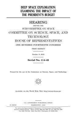 Deep space exploration: examining the impact of... 1979984441 Book Cover