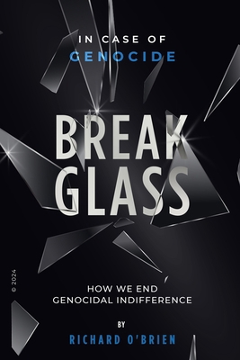 Break Glass: In Case of Genocide Break Glass - ... B0CNFZMD84 Book Cover