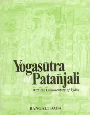 The Yogasutra of Patanjali: With the Commentary... [Sanskrit] 8120801547 Book Cover