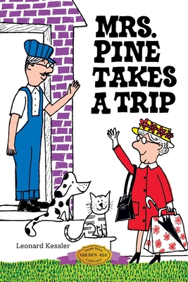 Mrs. Pine Takes a Trip 1948959429 Book Cover