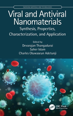 Viral and Antiviral Nanomaterials: Synthesis, P... 0367682575 Book Cover