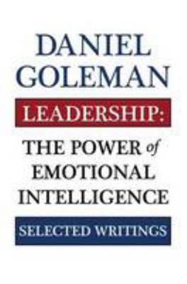 Leadership: The Power of Emotional Intellegence 1934441171 Book Cover