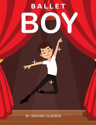 Ballet Boy 1727070313 Book Cover