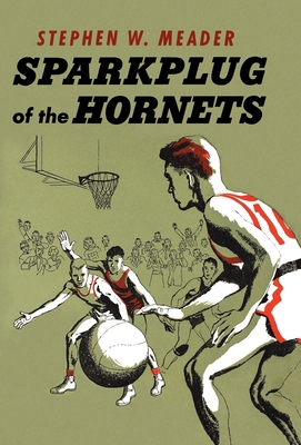 Sparkplug Of The Hornets 1931177708 Book Cover