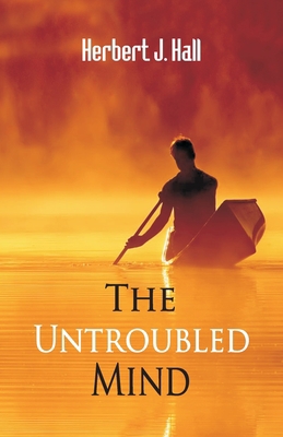 The Untroubled Mind 9388318935 Book Cover