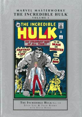 Marvel Masterworks: The Incredible Hulk Volume 1 0785191305 Book Cover