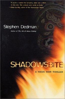 Shadows Bite (The Art of Arrow Cutting) 0765302985 Book Cover